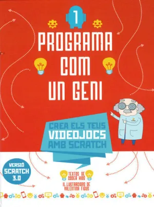 PROGRAMA COM UN GENI 1. VIDEOJOCS 3.0 (VVKIDS). CATALÀ