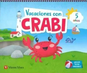 VACACIONES CON CRABI (5 AÑOS)