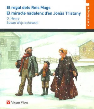 69. EL REGAL DELS REIS MAGS. EL MIRACLE NADALENC D'EN JONÀS TRISTANY
