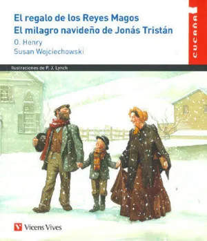 83. EL REGALO DE LOS REYES/ MAGOS. EL MILAGRO NAVIDEÑO DE JONAS TRISTÁN