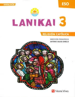 LANIKAI 3 ESO. ANDALUCÍA. RELIGIÓN CATÓLICA