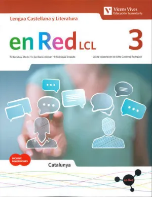 EN RED. LCL 3. LENGUA CASTELLANA Y LITERATURA PARA CATALUNYA