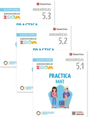 PRACTICAMAT 5. MATEMÁTICAS ACTIVIDADES (5.1 - 5.2 - 5.3) COMUNIDAD ZOOM