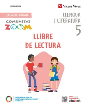 LLENGUA I LITERATURA 5. QUADERN D'APRENENTATGE. ILLES BALEARS (COMUNITAT ZOOM)