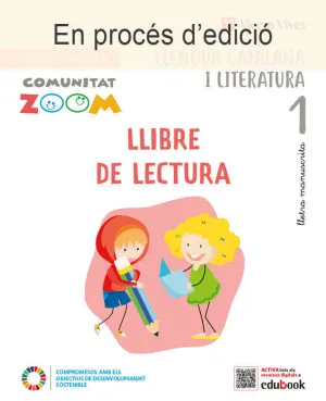 LLENGUA CATALANA I LITERATURA 1. LLIBRE DE LECTURA MANUSCRITA (COMUNITAT. ZOOM)