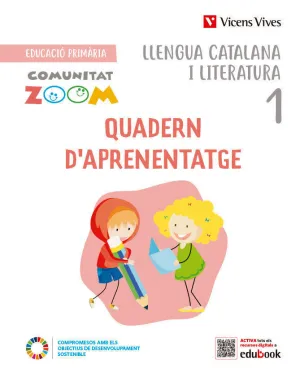 LLENGUA CATALANA I LITERATURA 1. QUAD. APRENENTATGE I ACT BENV. (CTAT.ZOOM)