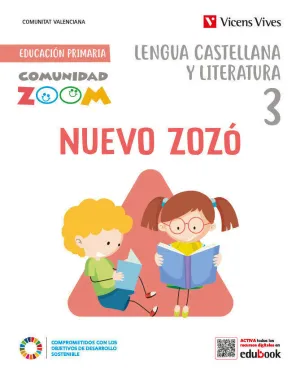 NUEVO ZOZÓ 3 LENGUA CASTELLANA. COMUNITAT VALENCIANA (COMUNIDAD ZOOM)