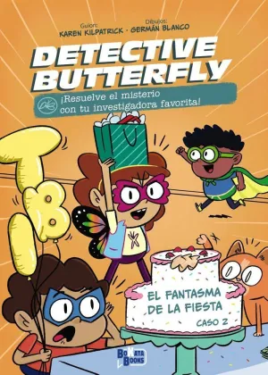 DETECTIVE BUTTERFLY CASO 2 EL FANTASMA DE L