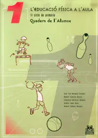 L'EDUCACIÓ FÍSICA A L'AULA 1