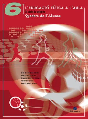 L'EDUCACIÓ FÍSICA A L'AULA 6. COMUNITAT VALENCIANA