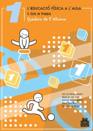 L'EDUCACIÓ FÍSICA A L'AULA 1. COMUNITAT VALENCIANA