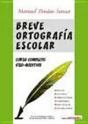 BREVE ORTOGRAFÍA ESCOLAR
