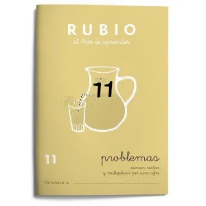 PROBLEMAS RUBIO 11 - SUMAR, RESTAR Y MULTIPLICAR POR UNA CIFRA