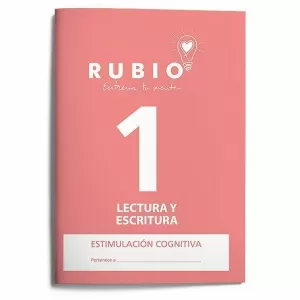 LECTURA Y ESCRITURA 1 ESTIMULACIÓN COGNITIVA - RUBIO ENTRENA TU MENTE