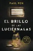 EL BRILLO DE LAS LUCIÉRNAGAS