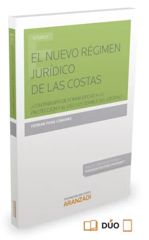 EL NUEVO RÉGIMEN JURÍDICO DE LAS COSTAS