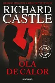 OLA DE CALOR SERIE CASTLE 1