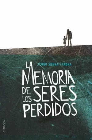 MEMORIA DE LOS SERES PERDIDOS,LA