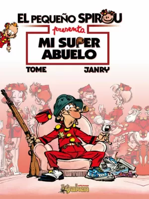 PEQUEÑO SPIROU MI SUPER ABUELO