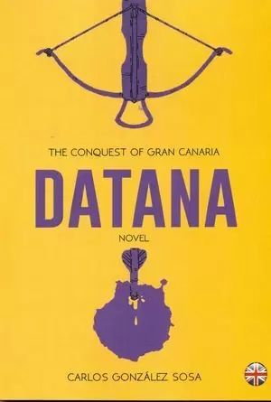 DATANA THE CONQUEST OF GRAN CANARIA