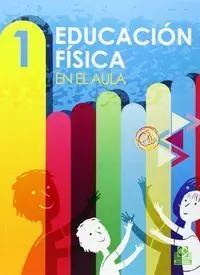 EDUCACIÓN FÍSICA EN EL AULA 1