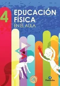 EDUCACIÓN FÍSICA EN EL AULA 4