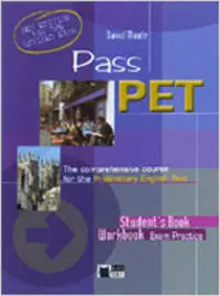 PASS PET. STUDENT'S BOOK + WORKBOOK + 2 CD