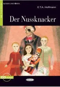 DER NUSSKNACKER. BUCH + CD
