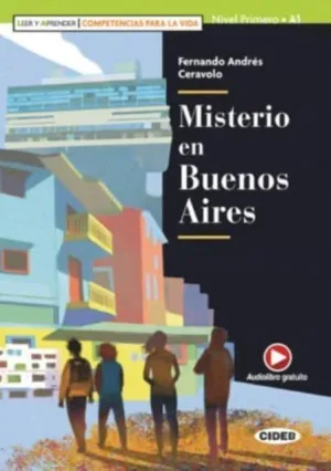 MISTERIO EN BUENOS AIRES (COMPETENCIAS PARA LA VIDA). AUDIOLIBRO GRATUITO