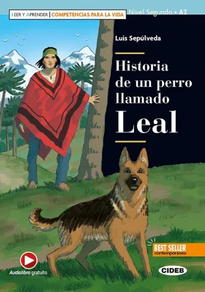 HISTORIA DE UN PERRO LLAMADO LEAL. (COMPETENCIAS PARA LA VIDA). AUDIOLIBRO GRATUITO