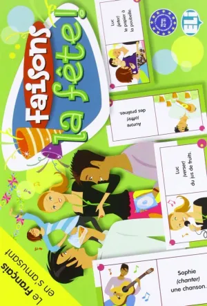 FAISON LA FETE!.LE FRANCAIS EN SAMUSANT