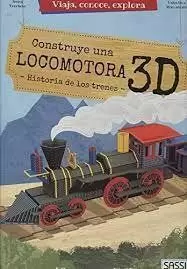 CONSTRUYE UNA LOCOMOTORA EN 3D