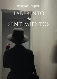 LABERINTO DE SENTIMIENTOS