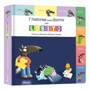 7 HISTORIAS PARA DORMIR CON LOBITO