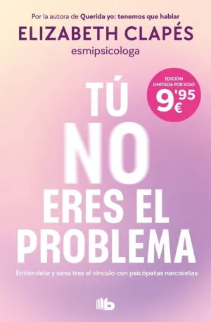 TÚ NO ERES EL PROBLEMA