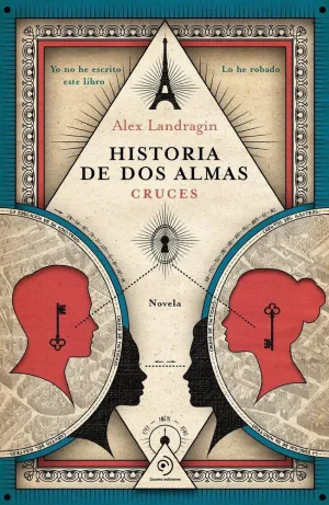 HISTORIA DE DOS ALMAS CRUCES